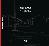 Eike Berg: Anderes 31 / Katalog